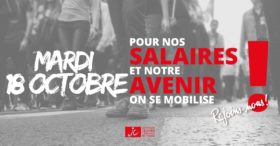 Pour nos salaires et notre avenir : mobilisés le 18 !